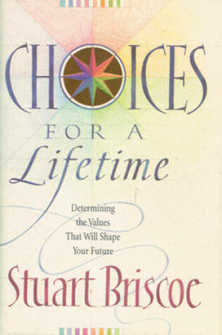 Cover of Choices for a Lifetime