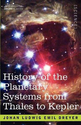 Book cover for History of the Planetary Systems from Thales to Kepler