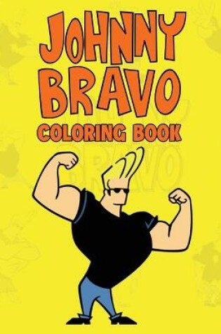 Cover of Johnny Bravo Coloring Book