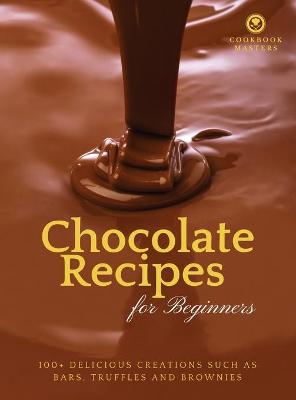 Book cover for Chocolate Recipes for Beginners