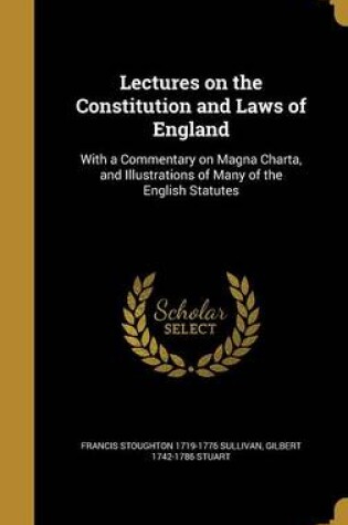 Cover of Lectures on the Constitution and Laws of England