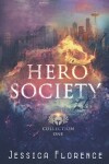 Book cover for The Hero Society