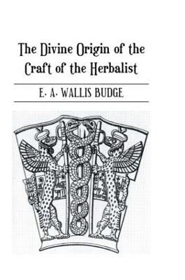 Book cover for The Divine Origin of the Craft of the Herbalist