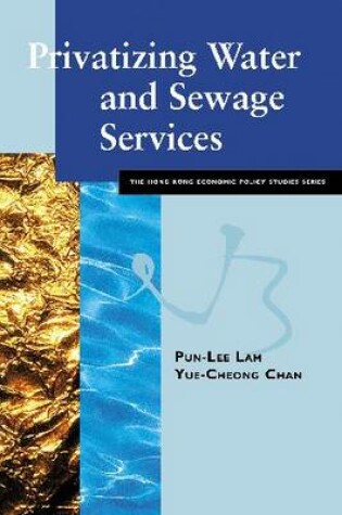 Cover of Privatizing Water and Sewage Services