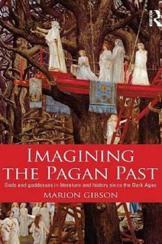 Cover of Imagining the Pagan Past