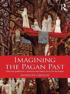 Book cover for Imagining the Pagan Past