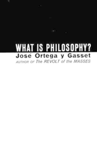 Cover of What Is Philosophy?