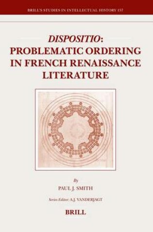 Cover of Dispositio: Problematic Ordering in French Renaissance Literature