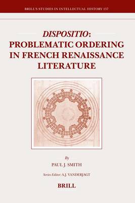 Cover of Dispositio: Problematic Ordering in French Renaissance Literature