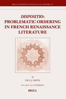 Book cover for Dispositio: Problematic Ordering in French Renaissance Literature