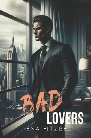Cover of Bad Lovers