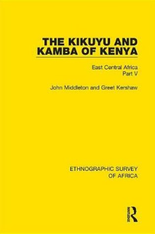 Cover of The Kikuyu and Kamba of Kenya