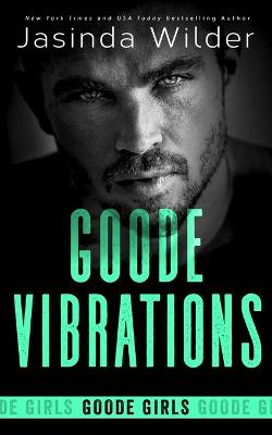 Cover of Goode Vibrations