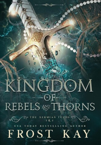 Book cover for Kingdom of Rebels and Thorns