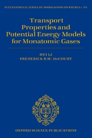 Cover of Transport Properties and Potential Energy Models for Monatomic Gases