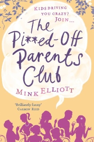 The Pissed-Off Parents Club