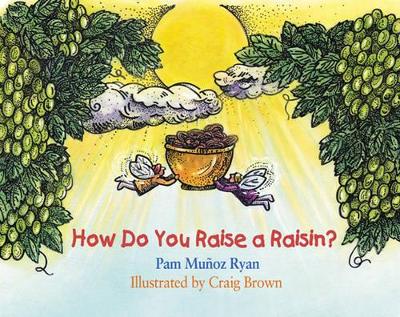 Book cover for How Do You Raise a Raisin?
