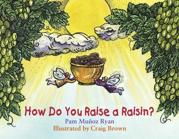 Book cover for How Do You Raise a Raisin?