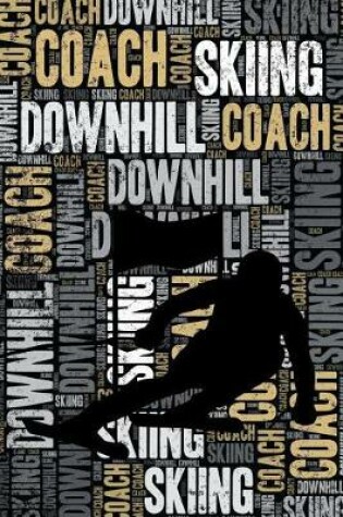 Cover of Downhill Skiing Coach Journal