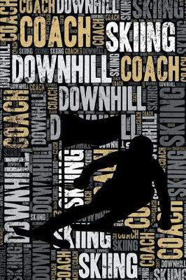 Book cover for Downhill Skiing Coach Journal