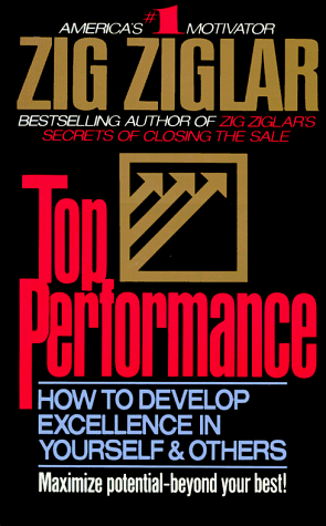 Book cover for Top Performance: How to Develop Excellence in Yourself and Others