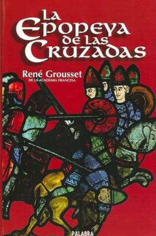 Cover of Epopeya de Las Cruzadas