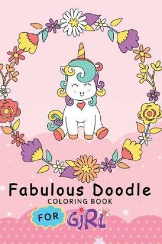 Cover of Fabulous Doodle Coloring Book for Girl
