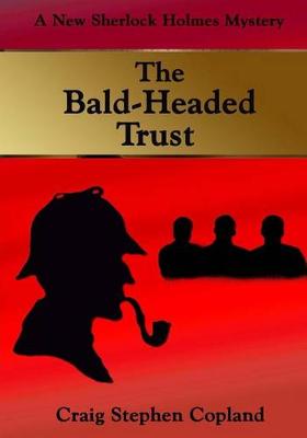 Cover of The Bald-Headed Trust - Large Print