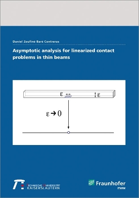 Cover of Asymptotic analysis for linearized contact problems in thin beams.