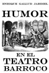 Book cover for Humor en el teatro barroco