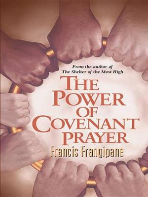 Book cover for The Power of Covenant Prayer