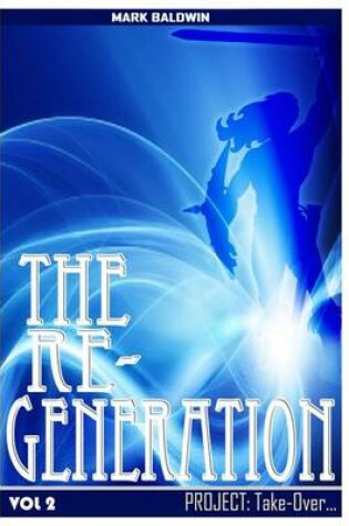 Cover of The Re-Generation Vol.2