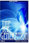 Book cover for The Re-Generation Vol.2