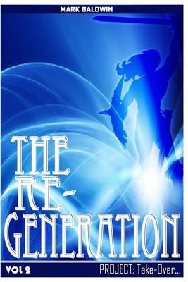 Cover of The Re-Generation Vol.2