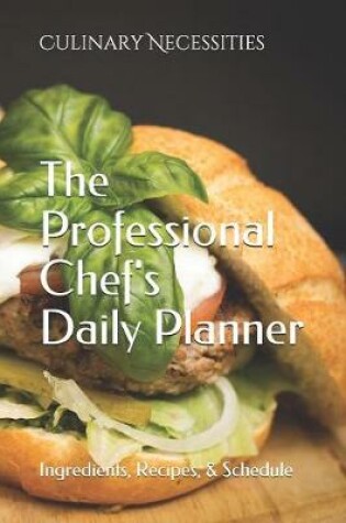 Cover of A Professional Chef's Daily Planner