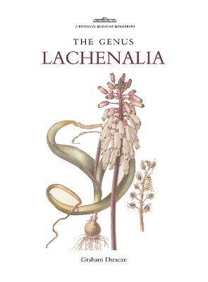 Book cover for Botanical Magazine Monograph: The Genus Lachenalia