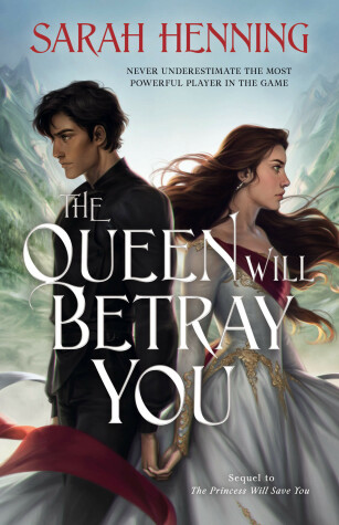 Cover of The Queen Will Betray You