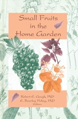 Book cover for Small Fruits in the Home Garden