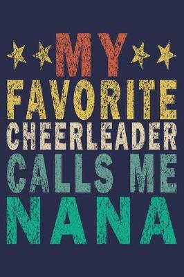 Book cover for My Favorite Cheerleader Calls Me Nana