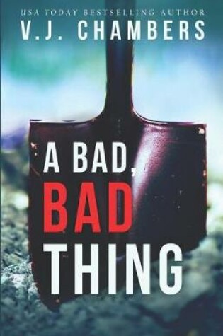 Cover of A Bad, Bad Thing