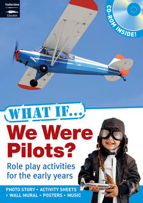 Book cover for What If We Were Pilots?