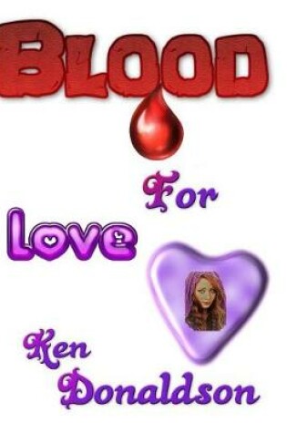 Cover of Blood for Love