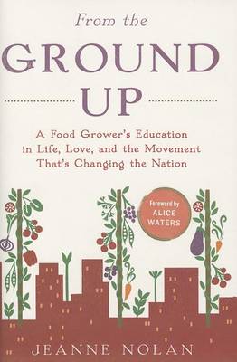 Book cover for From the Ground Up