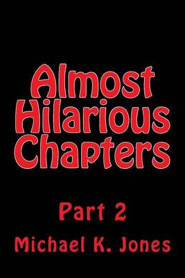 Book cover for Almost Hilarious Chapters