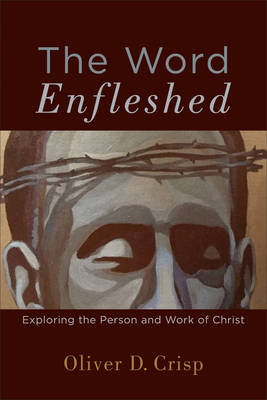 Book cover for The Word Enfleshed