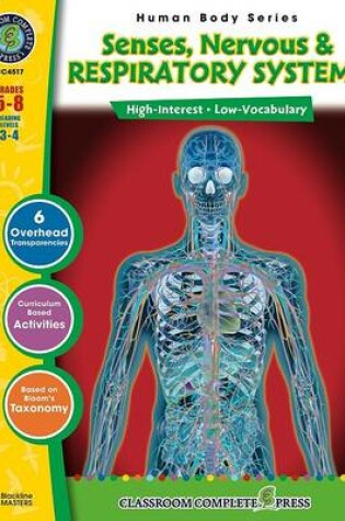 Cover of Nervous, Senses & Respiratory Systems