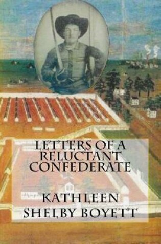 Cover of Letters of a Reluctant Confederate