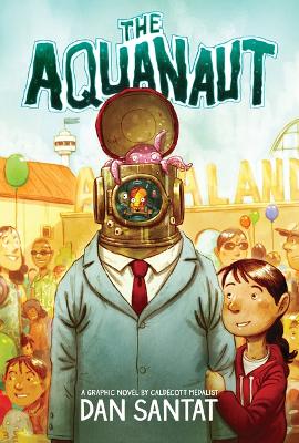 Book cover for The Aquanaut: A Graphic Novel