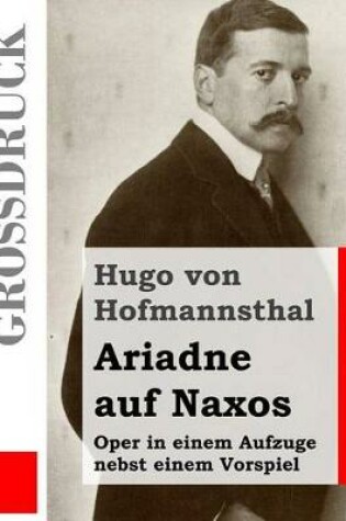 Cover of Ariadne auf Naxos (Grossdruck)