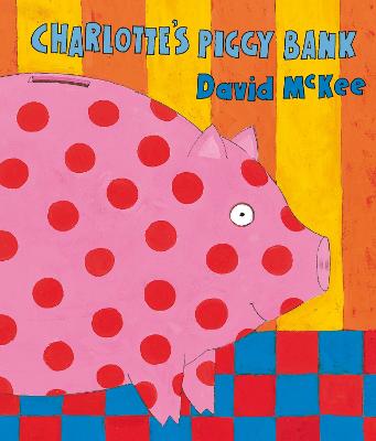 Book cover for Charlotte's Piggy Bank